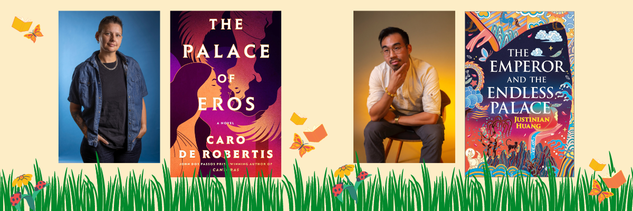Graphic containing cover of The Palace of Eros, author Caro de Robertis and title The Emperor and the Endless Palace and author photo of Justinian Huang