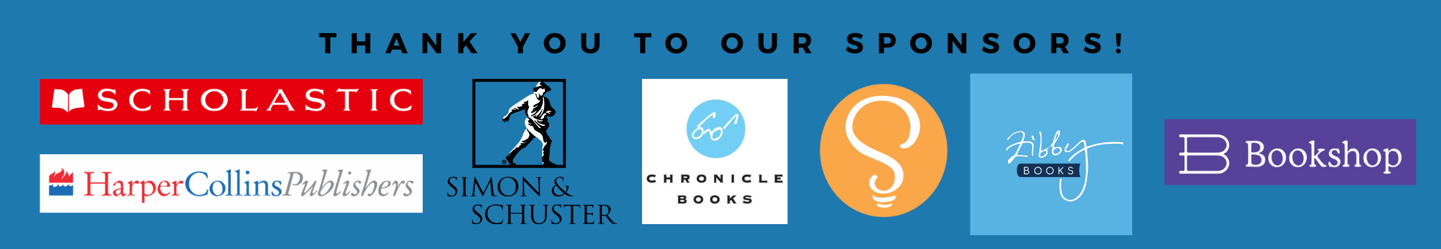 Thank you to our sponsors! Logos for Scholastic, HarperCollins Publishers, Sourcebooks, and Bookshop.org